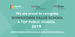 Innovate Public Schools Recognition for top public School to: Downtown Value School