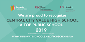 Innovate Public Schools Recognition for top public School to: Central City Value High School